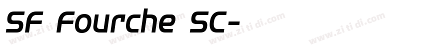 SF Fourche SC字体转换